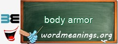 WordMeaning blackboard for body armor